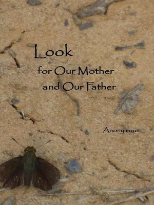 cover image of Look for Our Mother and Our Father